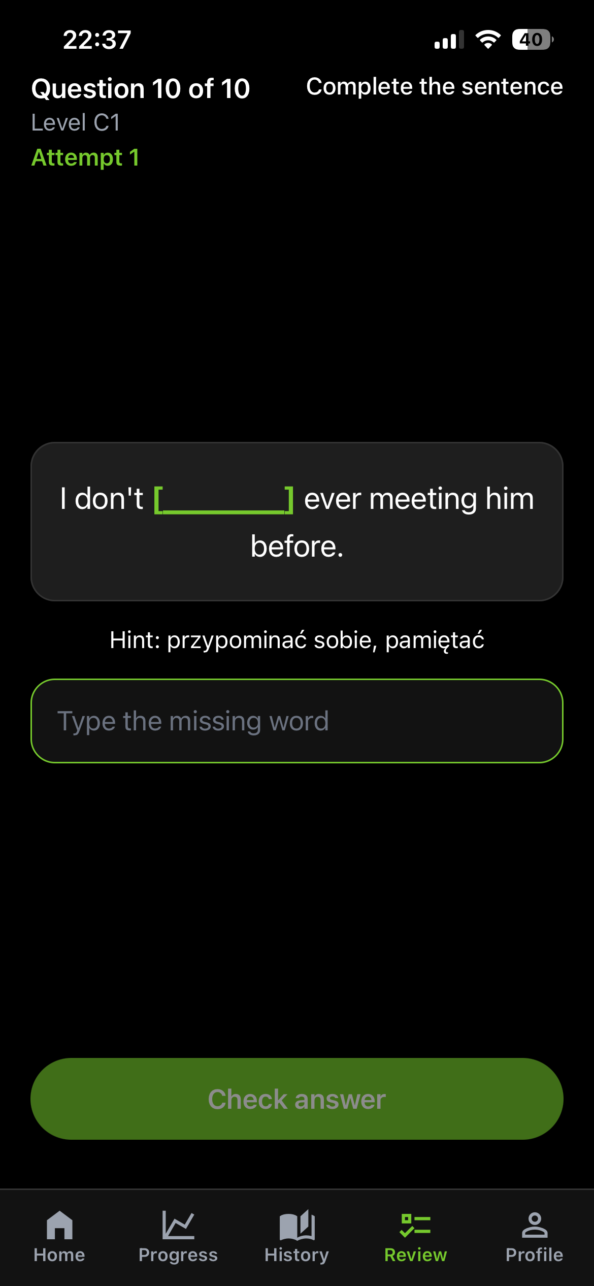 Complete-the-sentence typing question with a hint